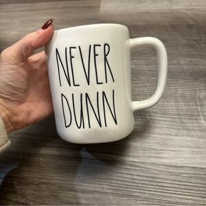 Rae Dunn NEVER DUNN Mug - Coffee Cup